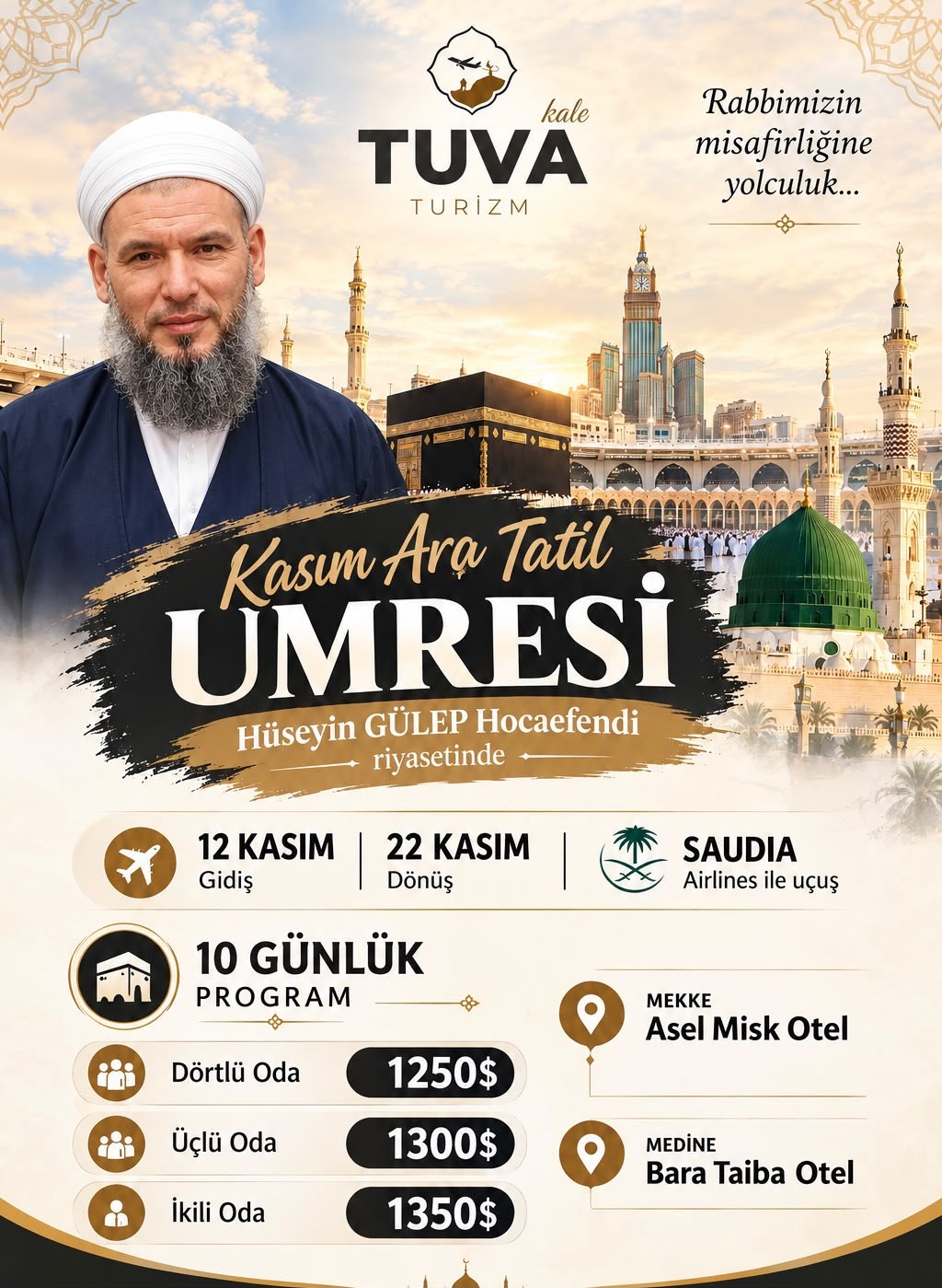 Kasım Ara Tatil Umresi · 11 gün
